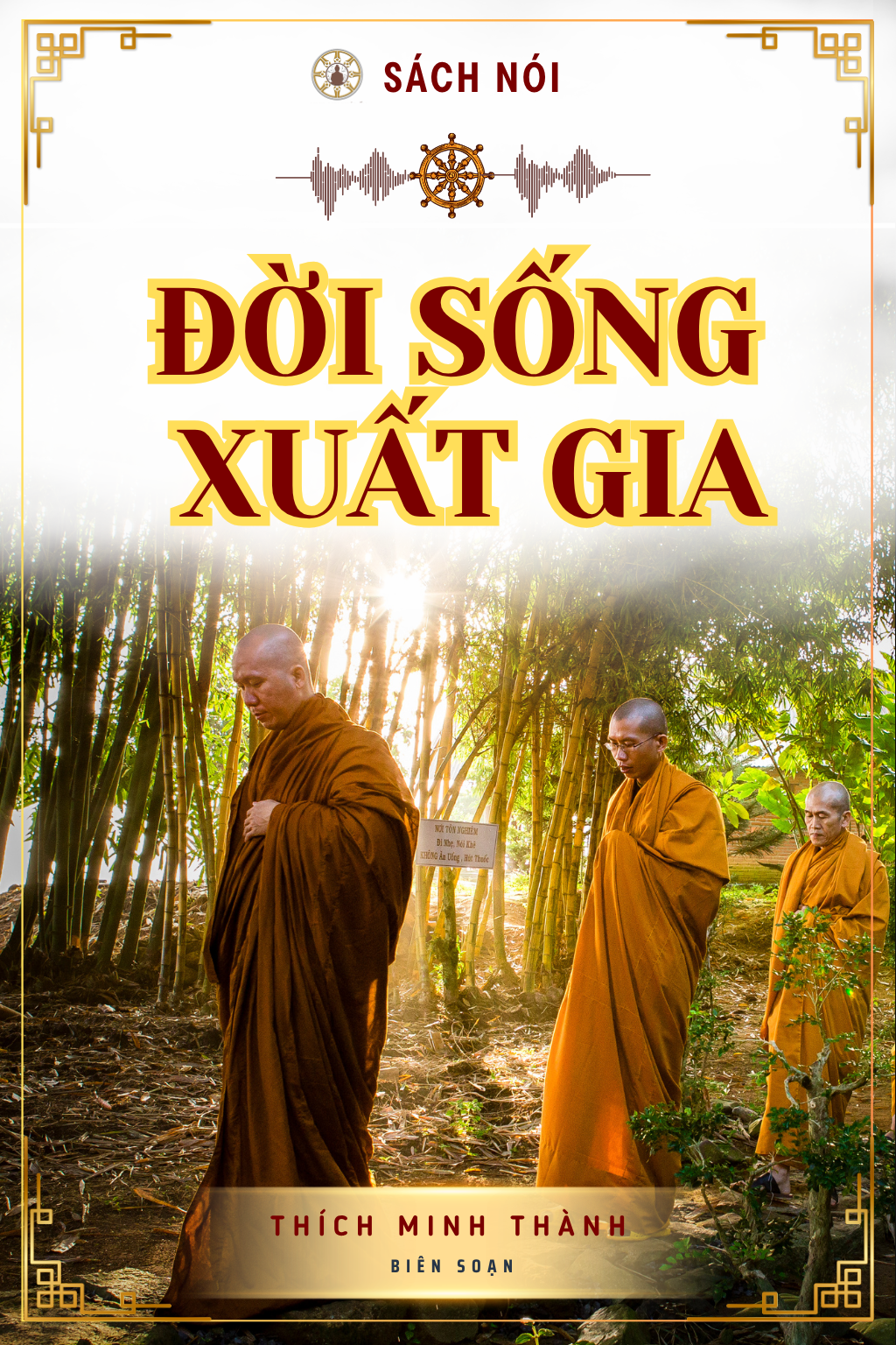 Đời Sống Xuất Gia
