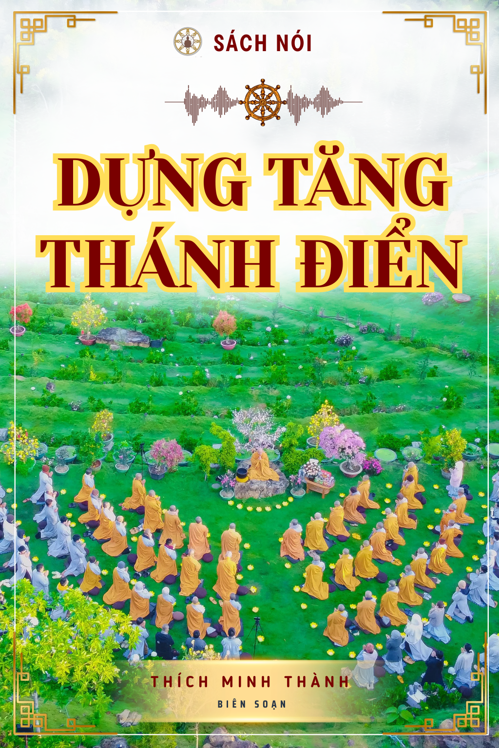 Dựng Tăng Thánh Điển