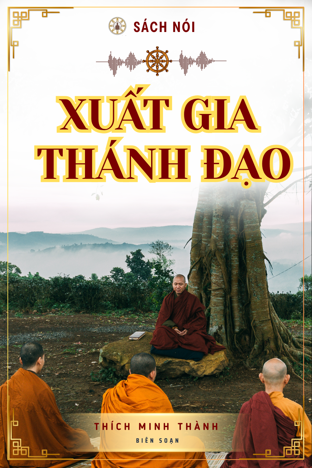 Xuất Gia Thánh Đạo